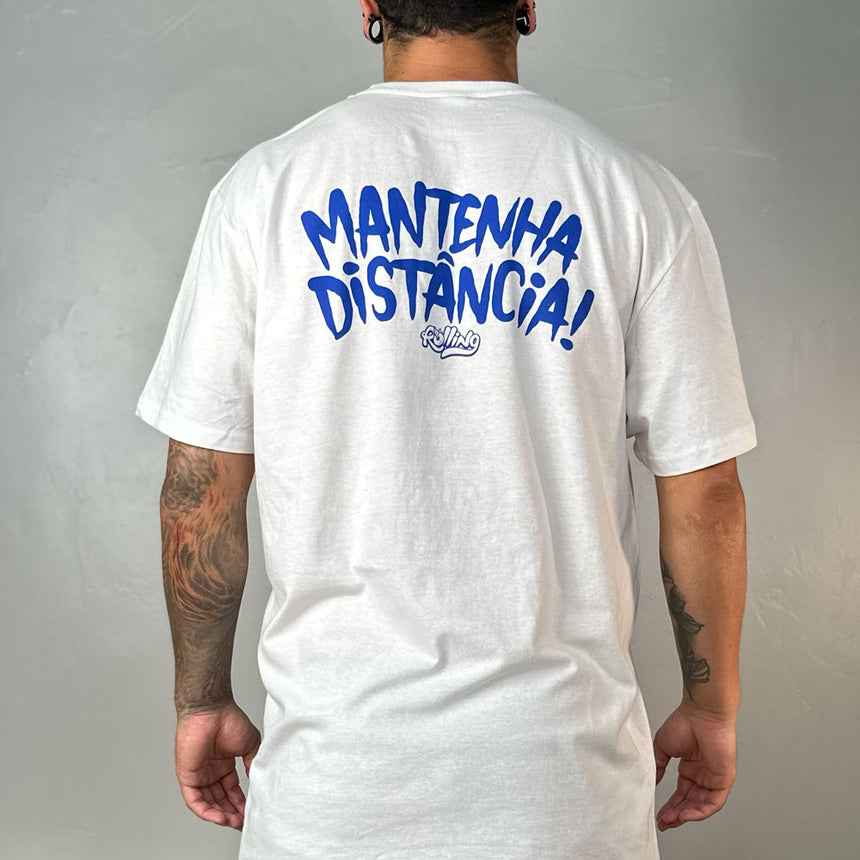 Camiseta Mantenha Distância (M ao GGG)