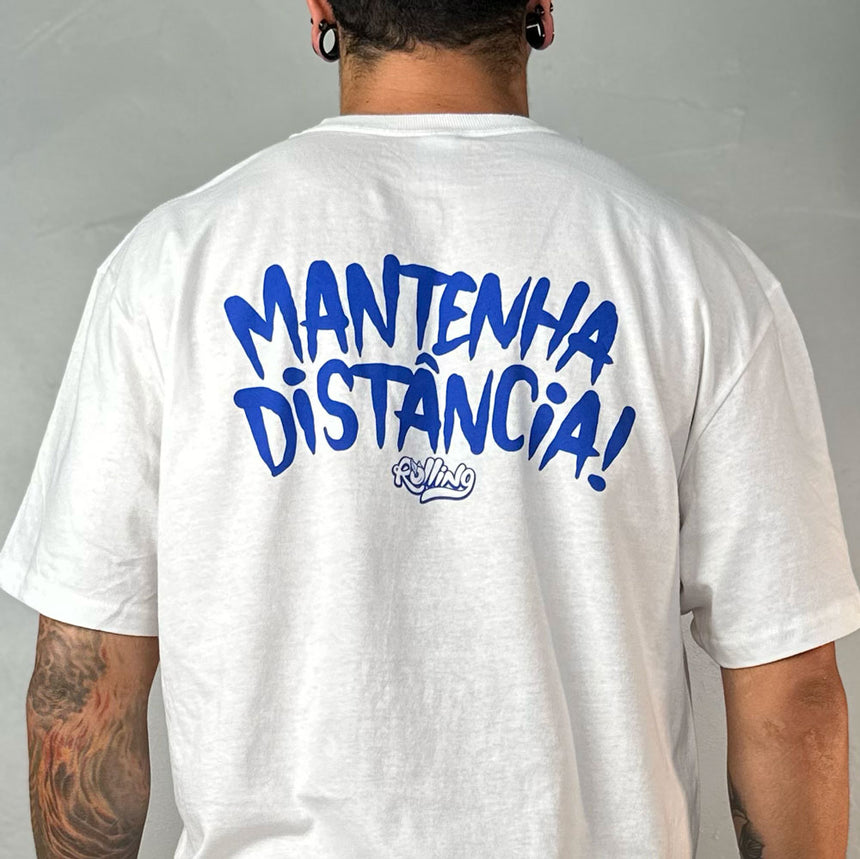 Camiseta Mantenha Distância (M ao GGG)