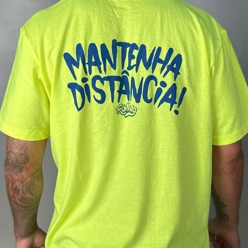 Camiseta Mantenha Distância (P ao GG)