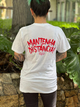 Camiseta Mantenha Distância